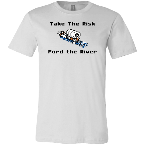 Oregon Trail Game T-shirt - Take The Risk Ford The River